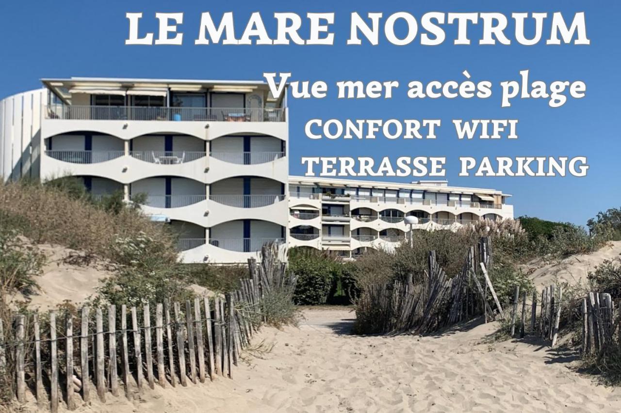 New Mare Nostrum-Vue Mer-Wifi-Acces Plage-Parking-Top Pros Servicesconciergerie La Grande Motte Apartment Luaran gambar